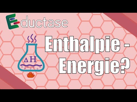 Enthalpie - wie wird sie berechnet? | Enthalpie und innere Energie | Physikalische Chemie