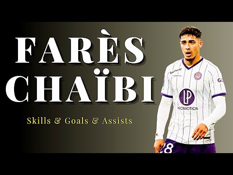 Farès Chaïbi ⚪️ Techniques & Buts & Passes décisives