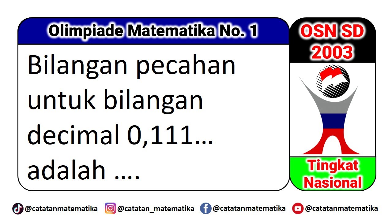 Pembahasan Soal OSN SD 2003 No. 1 - SOAL ISIAN SINGKAT - Olimpiade Matematika SD Tingkat Nasional