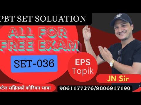 All FOR FREE EXAM SET 036 WITH JN SIR KOREAN LANGUAGE INSTITUTE BUTWAL 9861177276/9806917190