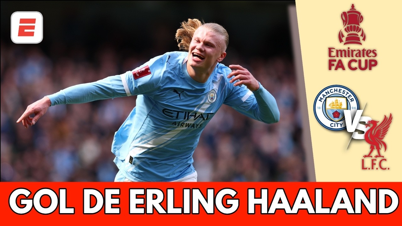HAALAND, con un cabezazo brutal, puso el 2-0 del CITY ante LIVERPOOL antes del descanso | FA Cup