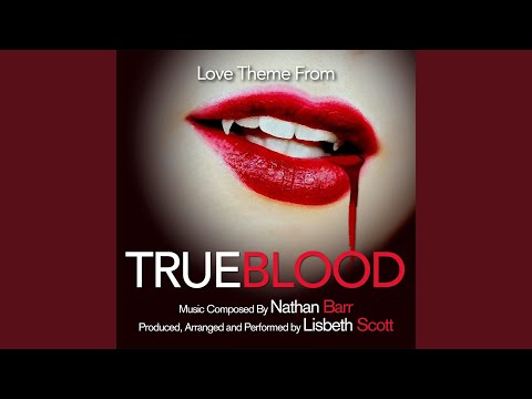 Trueblood - Love Theme from the HBO TV Series