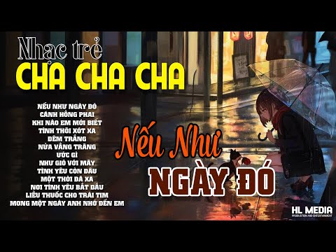 LK Nhạc Trẻ Cha Cha Cha 8x, 9x Siêu Hot Một Thời ▶ Top Nhạc Trẻ Cha Cha Cha Hay Nhất