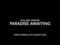 Paradise Awaiting... by William Owens