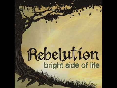 Bright Side of Life - Rebelution