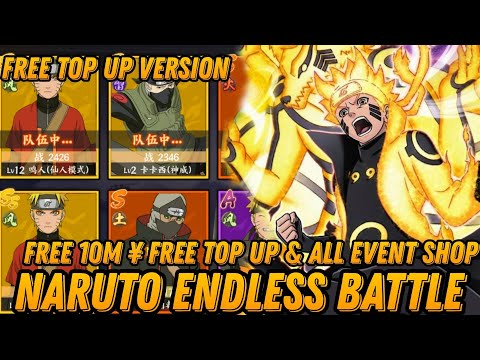 Naruto Endless Battle Free Top Up & All Event Shop + Free 10 Million Yuan + VIP Max + SS Hero & More