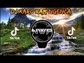 DJ KARO KAM NGENCA REMIX BATAK TERBARU FULL BASS