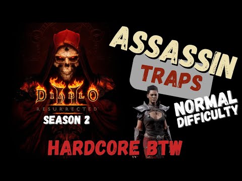Let's Play Diablo 2 Resurrected | Normal Act 1 - 5 | Hardcore | Assassin | Season 2 | Part 1