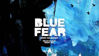 Armin van Buuren - Blue Fear (Eelke Kleijn Night Mix)