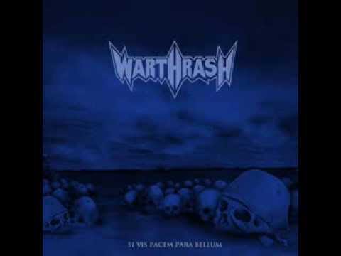 Warthrash - Si Vis Pacem Para Bellum (EP).