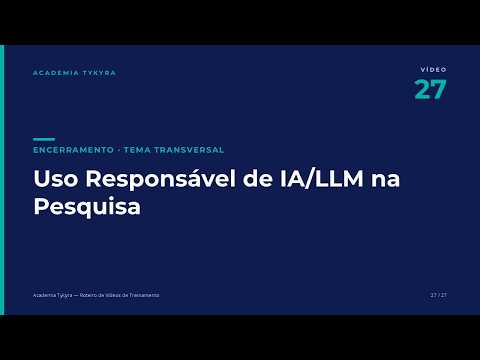 Uso responsável de IA/LLM na pesquisa