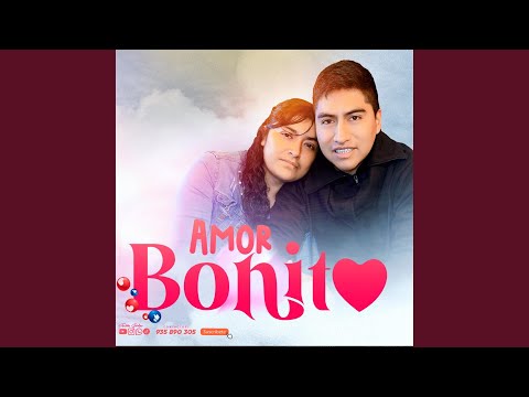 AMOR BONITO