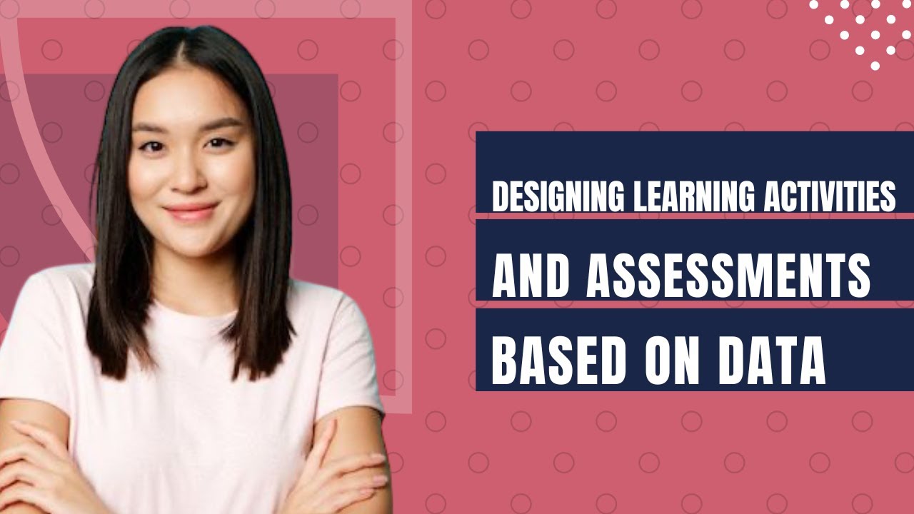 DDLD Course: Designing Learning Activities and Assessments with Data-Driven Insights 10