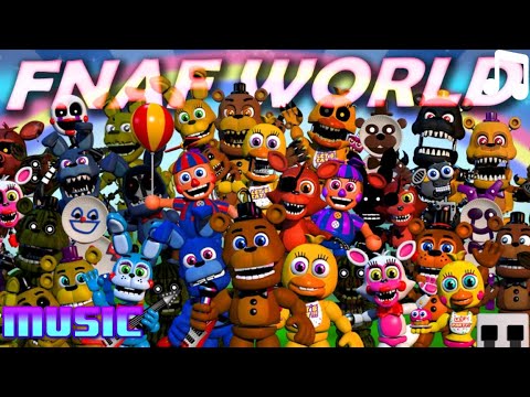 FNAF World Complete Soundtrack