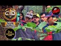 Filthy Spirit Of The Forest - Part 2 | सीआईडी | CID | Haunted