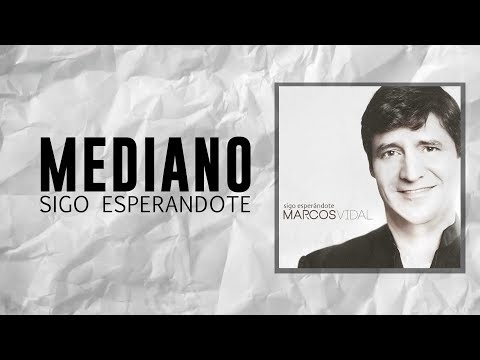 Mediano - Marcos Vidal