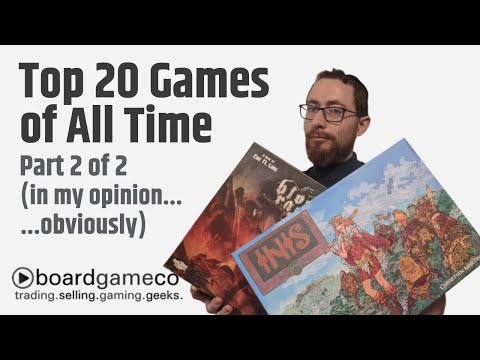 Top 20 Board Games of All Time, Part 2 of 2