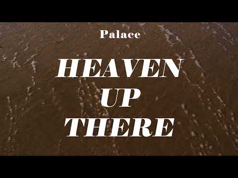 Heaven Up There - Music Video