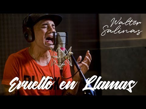 Walter Salinas - Envuelto en Llamas (Video Lyric)