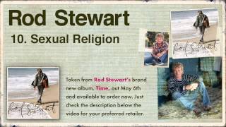 10. Rod Stewart - Time - Sexual Religion
