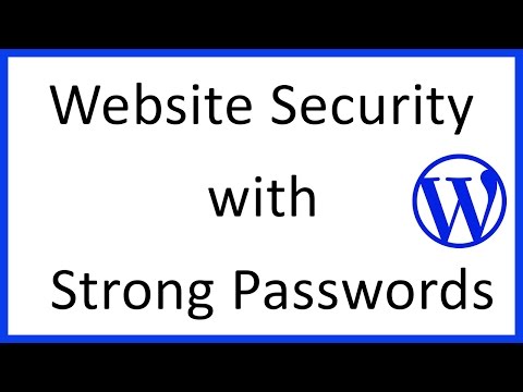 How to Create a Strong Password - WordPress Security