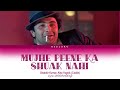 Mujhe Peene Ka Shauk Nahi Full Song With Lyrics In Hindi English And Romanised