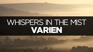 [LYRICS] Varien - Whispers in the Mist (ft. Aloma Steele)