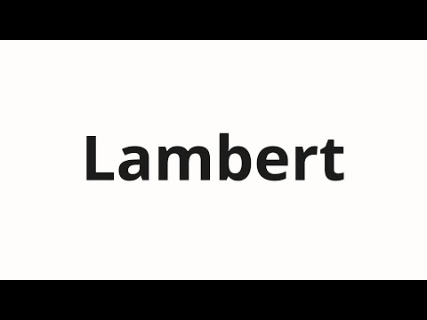How to pronounce Lambert | Ламберт (Lambert in Russian)