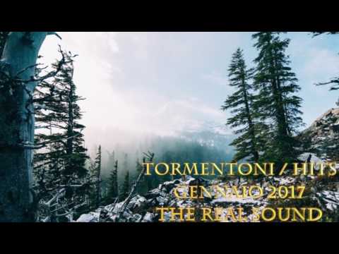 TORMENTONI / HITS GENNAIO 2017