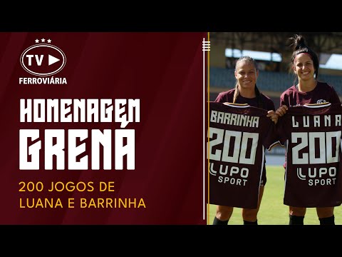 Homenagem Grená!Luana e Barrinha ultrapassaram a marca de 200 jogos e falaram sobre a emoção com a TV Ferroviária!