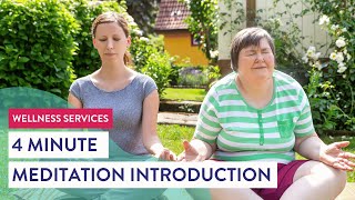Meditation Series - 4 Minute Meditation Introduction