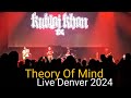 Kublai Khan TX- Theory Of Mind (Live 2024)