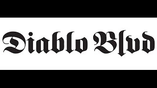 Diablo Blvd. - Rise Like Lions @ Trix