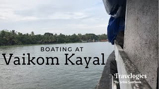 preview picture of video 'Boating at Vaikom Kayal - വൈക്കം ബോട്ട് യാത്ര'
