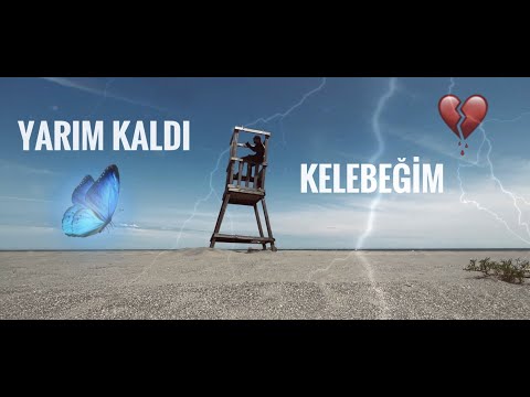boramess - yarım kaldı kelebeğim