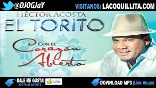 Hector Acosta El Torito - Perdoname (Feat. Pepe Aguilar) (Con El Corazon Abierto)