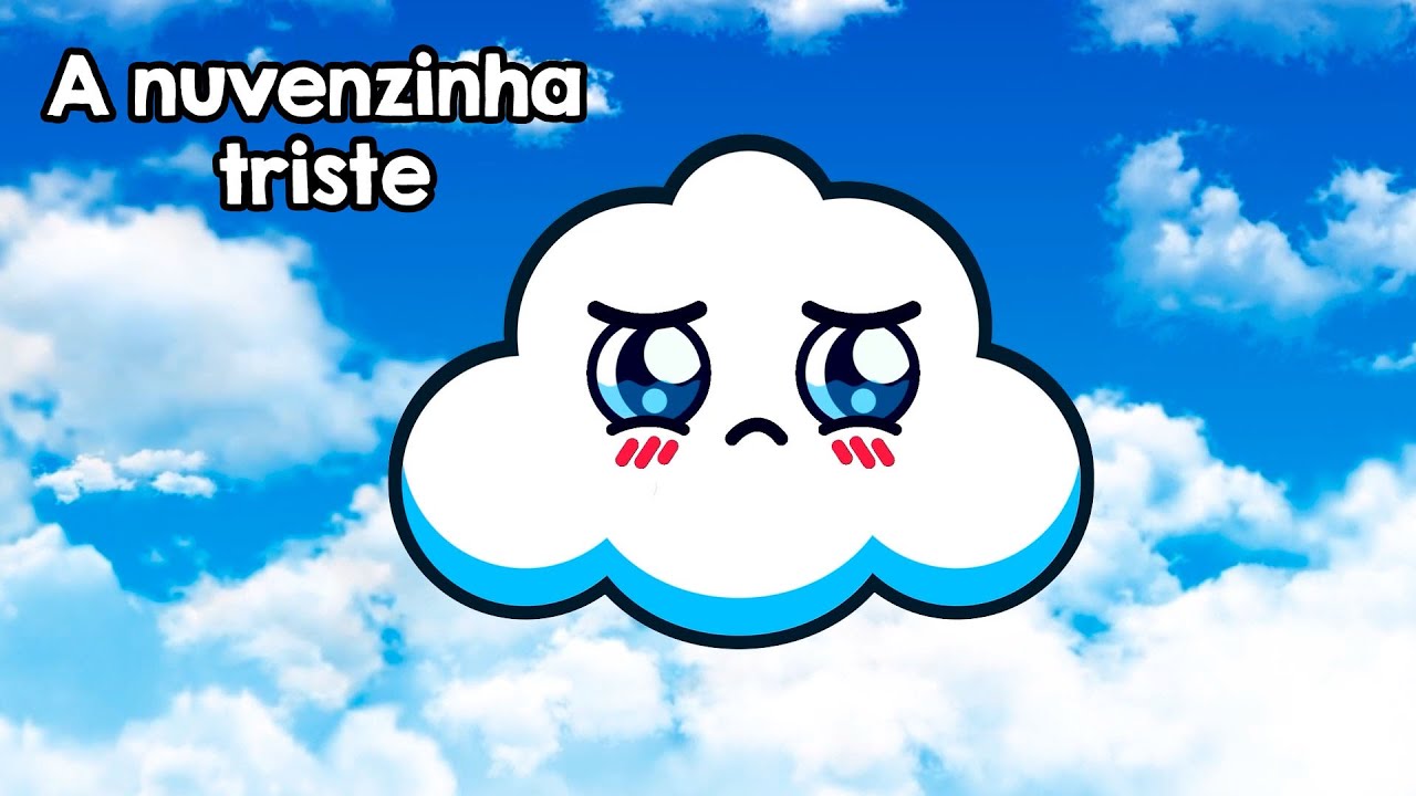 A Nuvenzinha triste 😢☁️ | História Infantil | Histórias para crianças