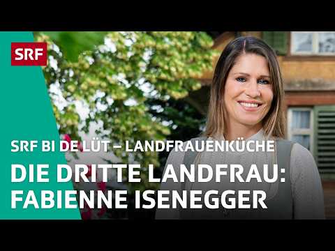 Fabienne Isenegger aus Aettenschwil AG: Sportköchin | Landfrauenküche 2024 3/8 – SRF bi de Lüt | SRF