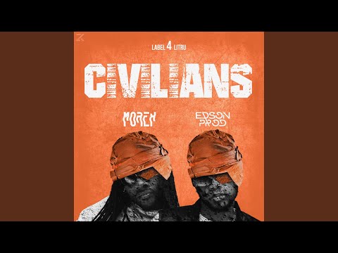 CIVILIANS (feat. Edson Prod)