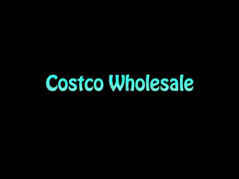 Learn How To Pronounce Costco Wholesale