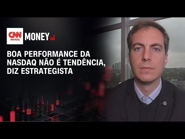 Boa performance da Nasdaq não é tendência, diz estrategista | ABERTURA DE MERCADO