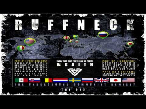 Ruffneck - Wraith (Dave Dope Remix)