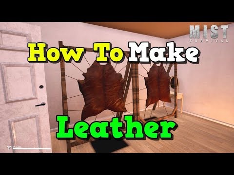 How to make a tanning / leather rack in Mist Survival