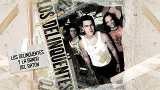 Los Delinquentes y La Banda del Ratón - maqueta diciembre 2002 (Visualizer Oficial)