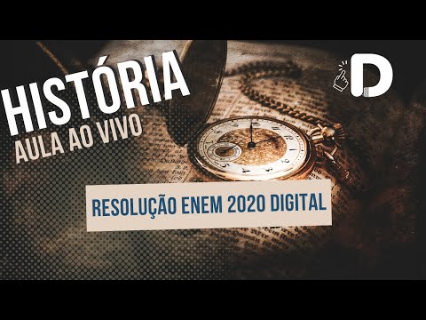 História Enem 2020 Digital - Resolução das Questões - Aula ao vivo