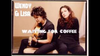 Music video thumbnail preview for Wendy \u0026 Lisa - Waiting for Coffee (1995 home demo) by Wendy & Lisa