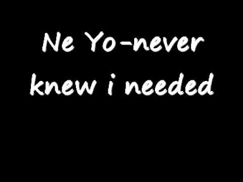Ne-Yo feat Cassandra Steen - Never knew i needed (with lyrics)