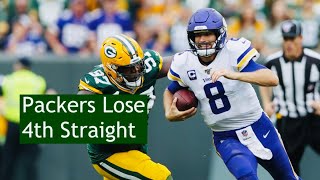 Packers Drop A Fourth Straight (Packers vs Vikings reactions)