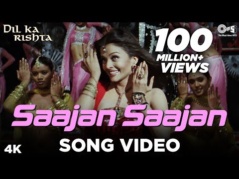 Saajan Saajan Song Video - Dil Ka Rishta | Arjun Rampal & Aishwarya Rai | Alka, Kumar & Sapna