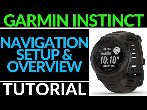 Navigation Setup and Overview - Garmin Instinct Tutorial